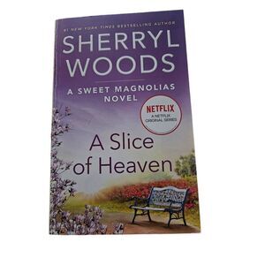 A slice of heaven by sherryl woods mira books isbn 9780778361008